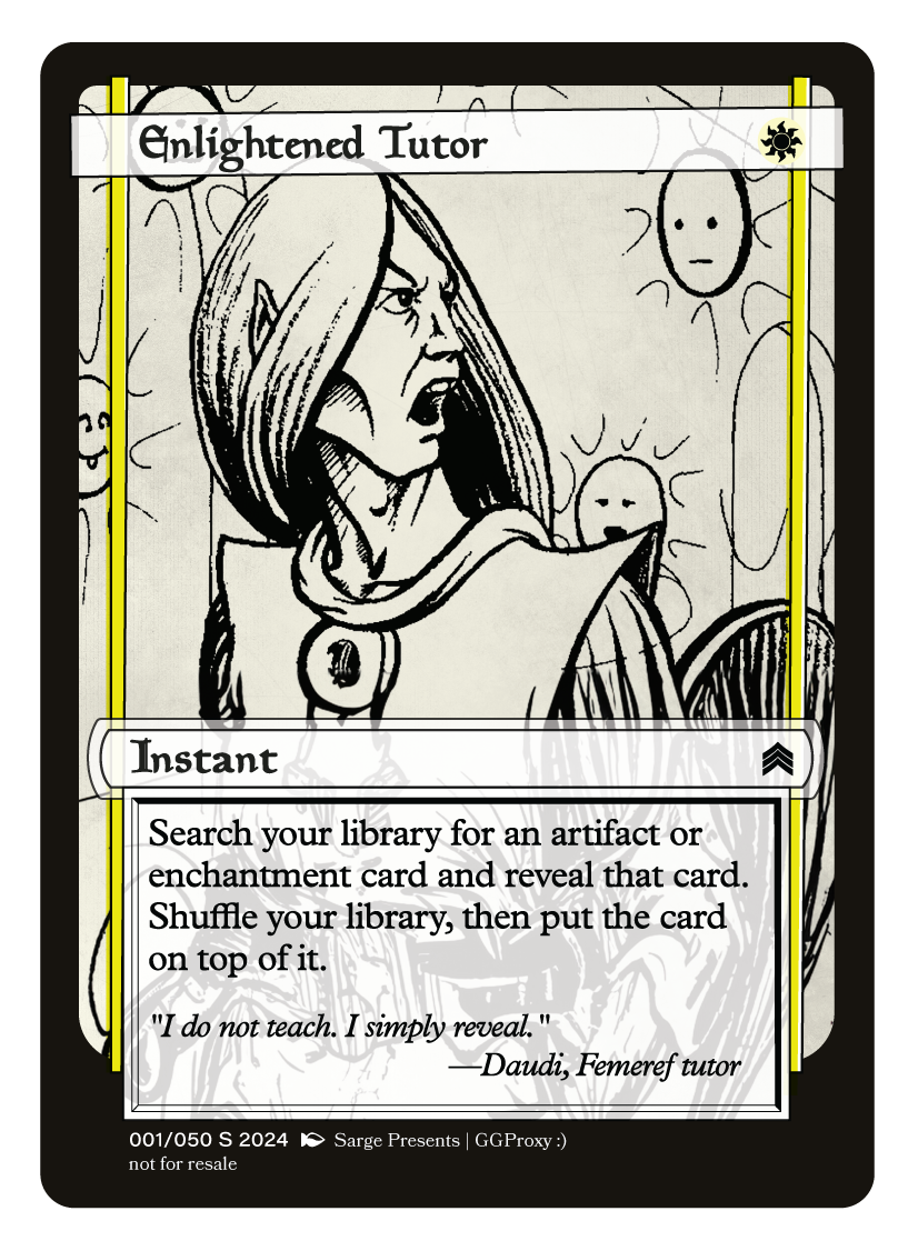 Elightened Tutor Proxy Card – Tough Times