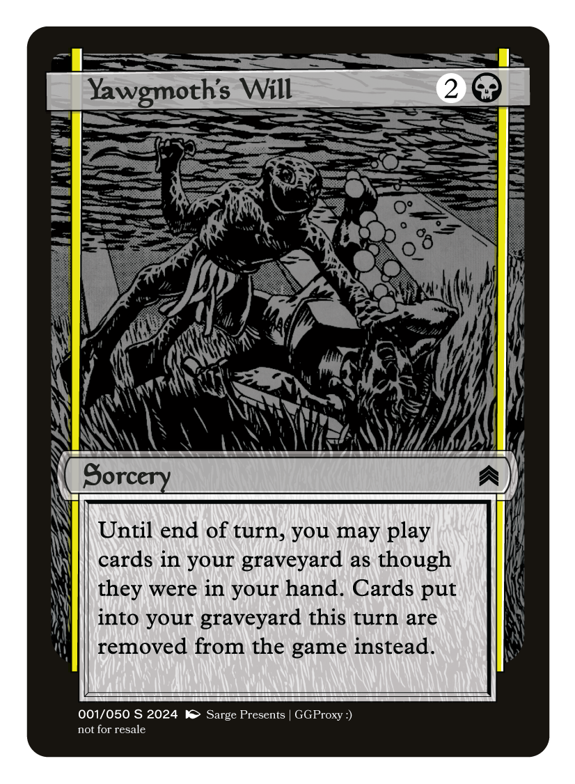 Yawgmoth’s Will Proxy Card