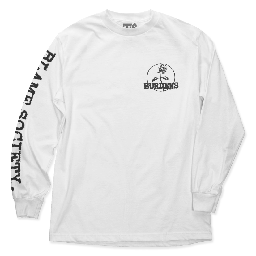 Blame Society Long Sleeve - Tough Times 