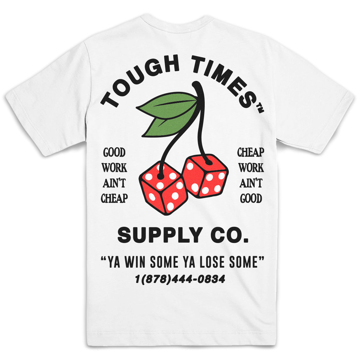 Cherry Dice T-Shirt - Tough Times 