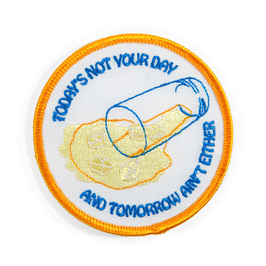 Not Your Day Patch - Tough Times 